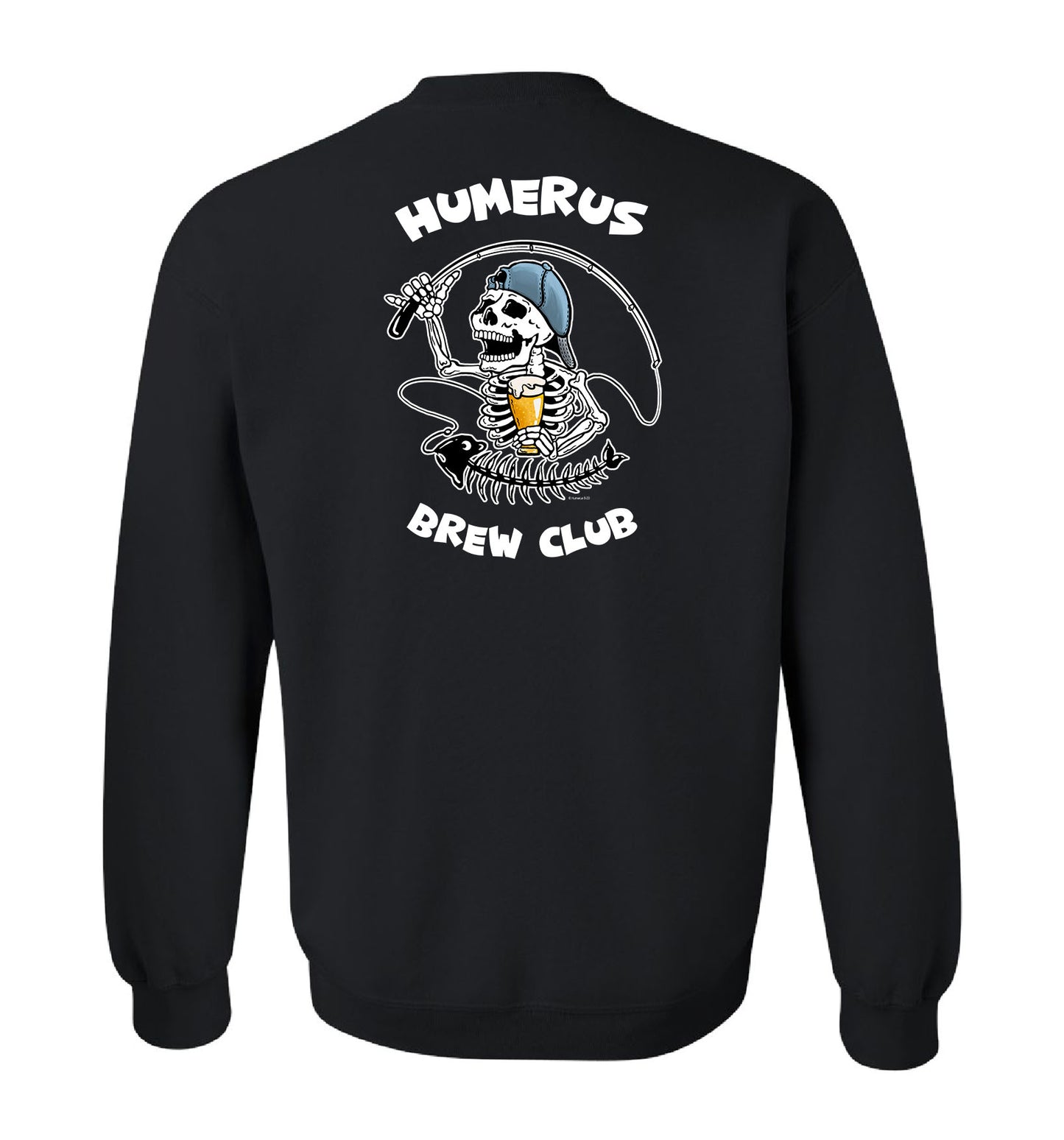Humerus Brew Club With Fishing Pole - Unisex Crewneck Sweatshirt