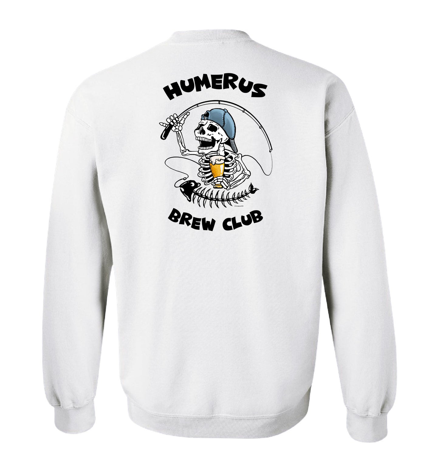 Humerus Brew Club With Fishing Pole - Unisex Crewneck Sweatshirt