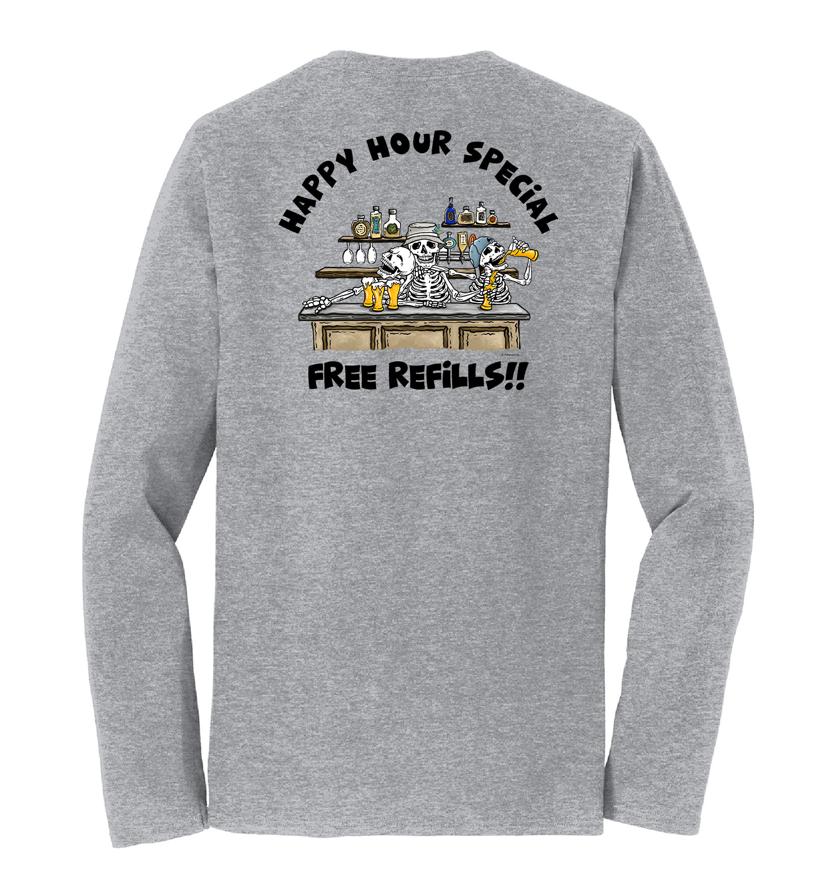Happy Hour Special - Free Refills - Unisex Long Sleeve T-Shirt