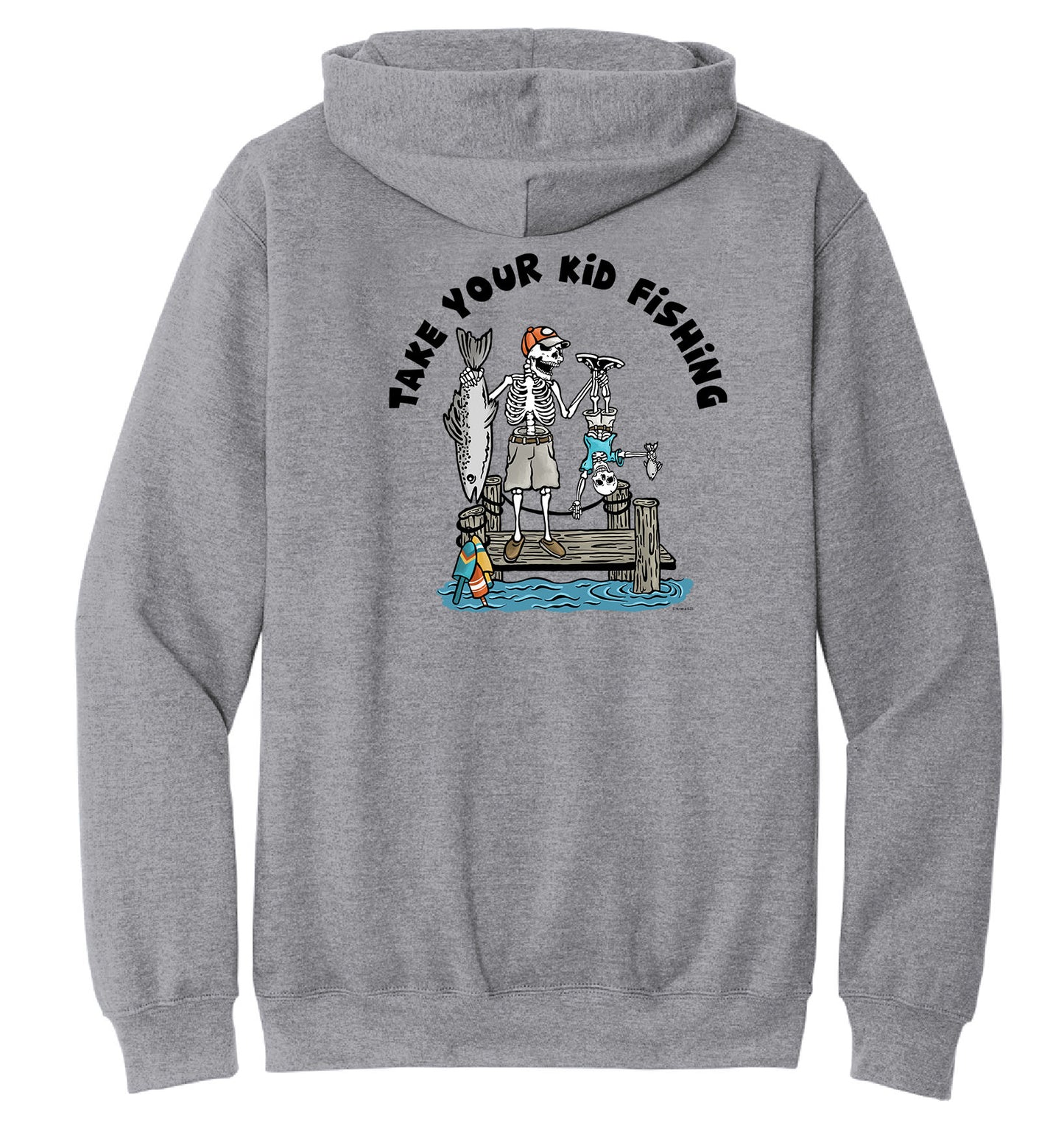 Take Your Kid Fishing-Unisex Hooded Sweatshirt