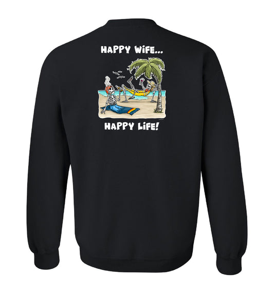 Happy Wife Happy Life - Unisex Creweck Sweatshirt