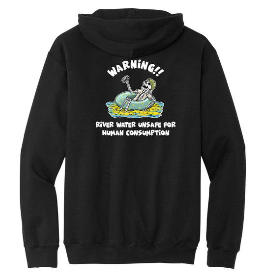 River Water Unsafe for Human Cosumption - Hooded Sweatshirt