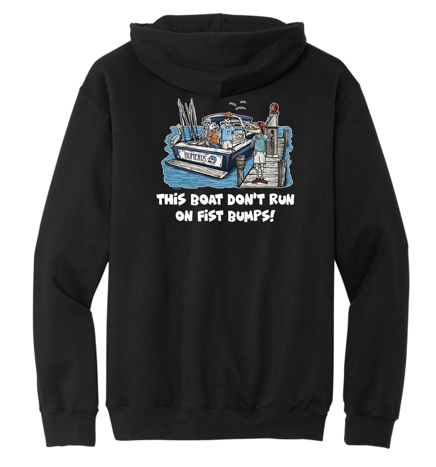 This Boat Don't Run on Fist Bumps - Hooded Sweatshirt