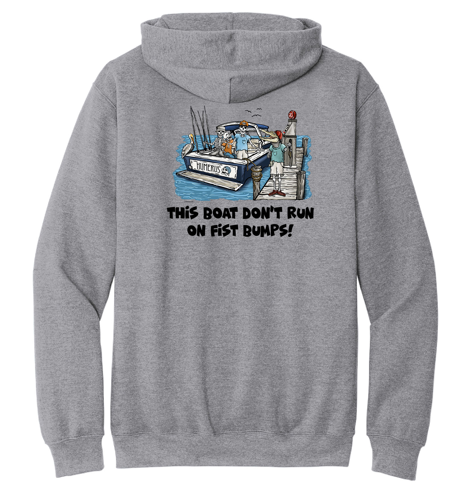 This Boat Don't Run on Fist Bumps - Hooded Sweatshirt